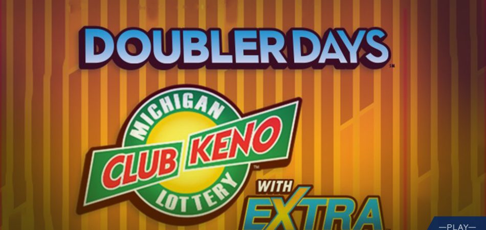 Doubler Days Returns to Club Keno